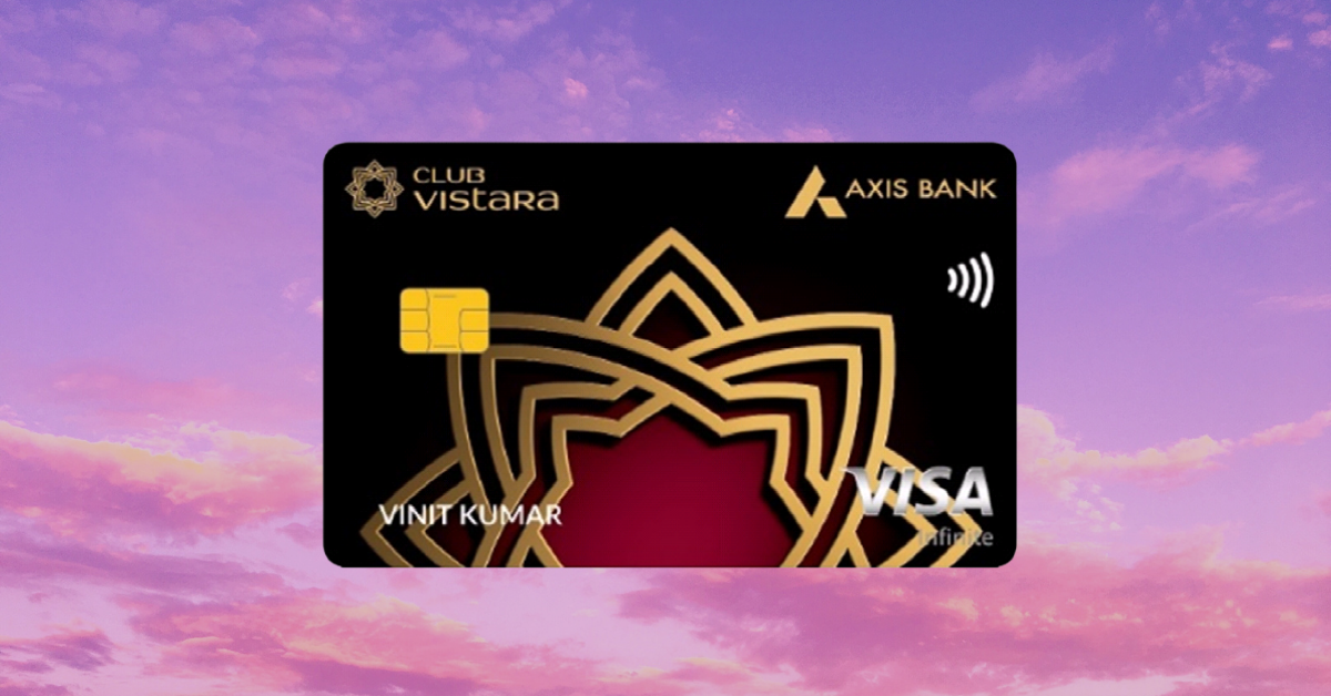 Axis Vistara Infinia Credit Card
