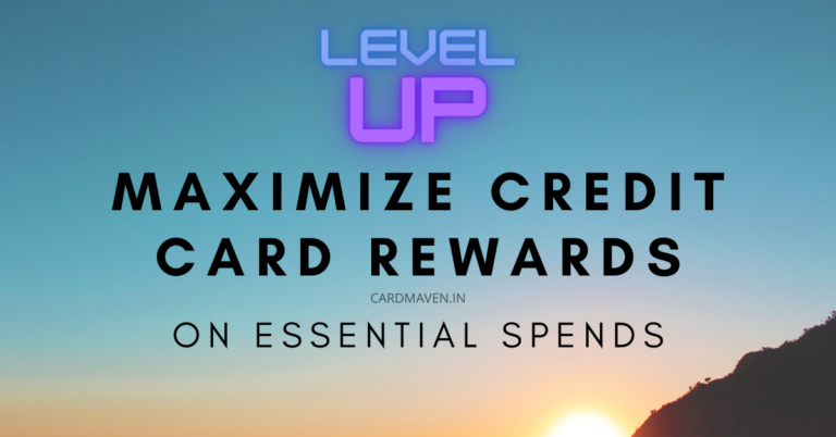 Maximize Rewards on Credit Card Spends