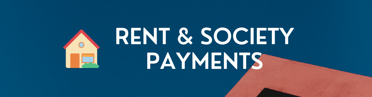 Rent and Society Payments