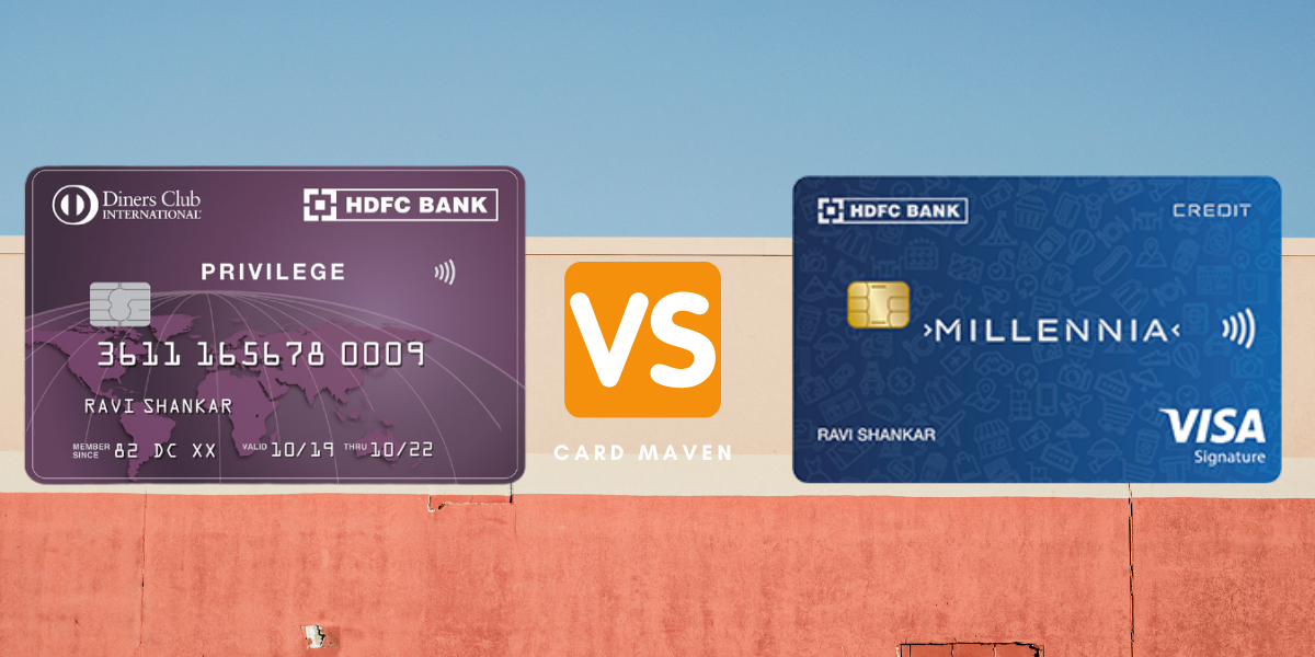 HDFC Bank Diners Club Privilege vs Millennia Credit Card
