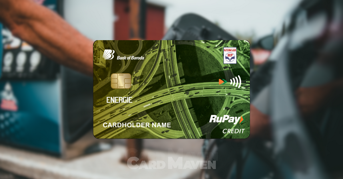 HPCL Bank of Baroda ENERGIE Rupay Credit Card