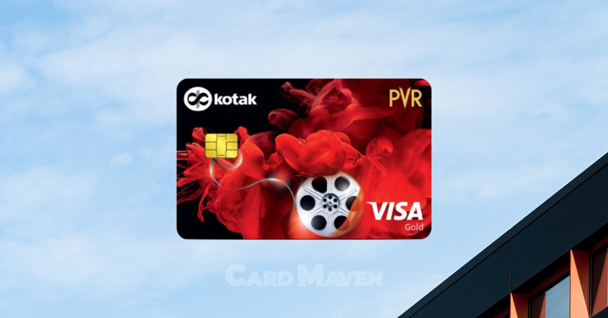 PVR Kotak Gold Credit Card Review