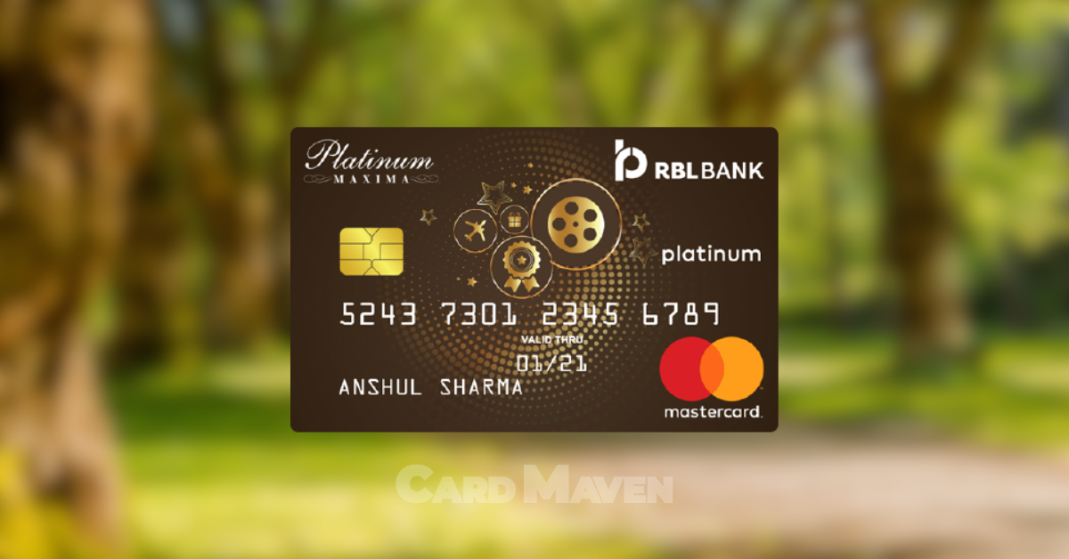 RBL Bank Platinum Maxima Plus Credit Card Review