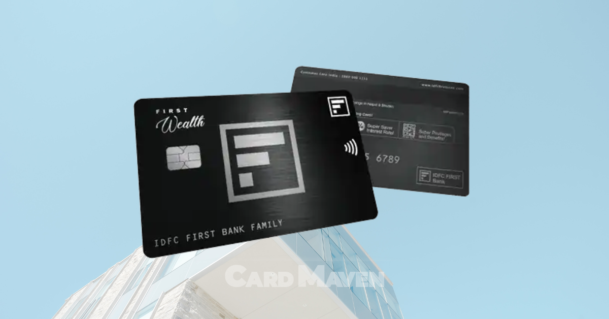 IDFC First Bank Wealth Credit Card Review - Best Credit Cards in India for 2023