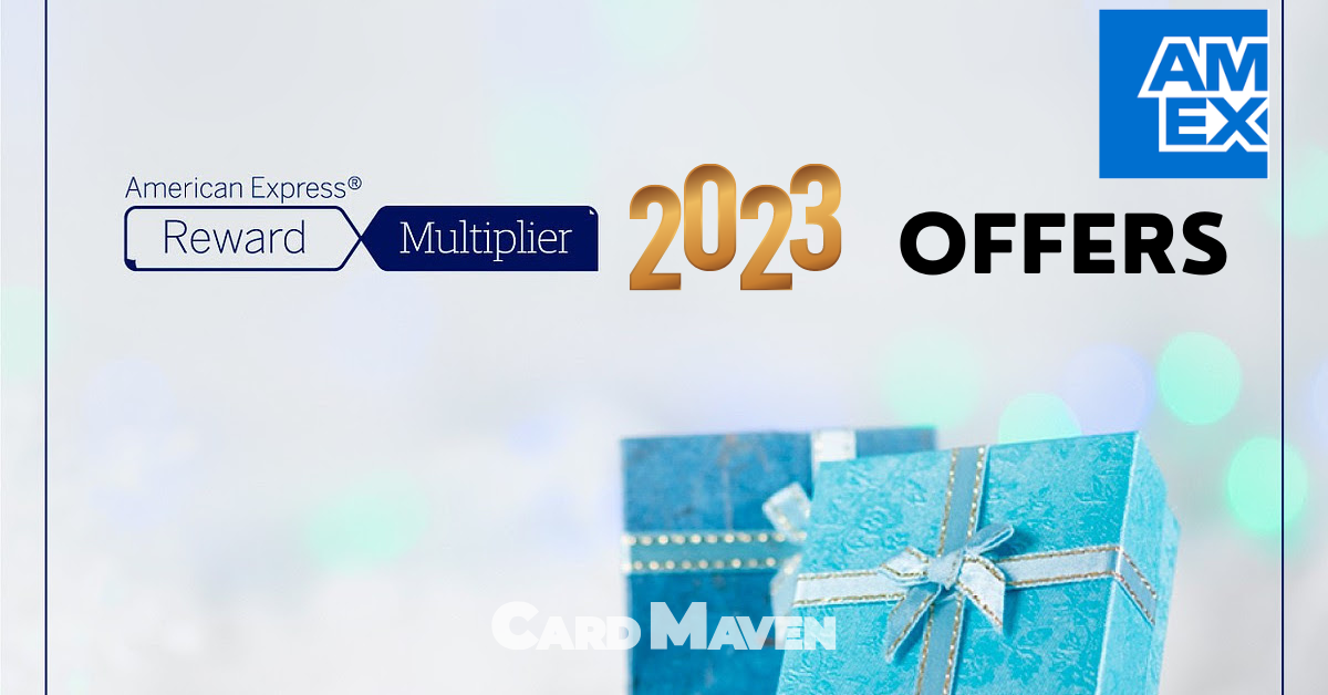 Amex Reward Multiplier 2023 Offers