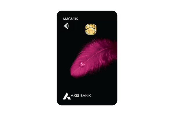 Axis Bank Magnus Credit Card - Best Credit Cards for International Travel & Spends