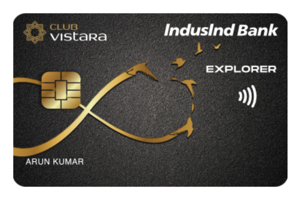 Club Vistara IndusInd Bank Explorer Credit Card- Best Credit Cards for International Travel & Spends