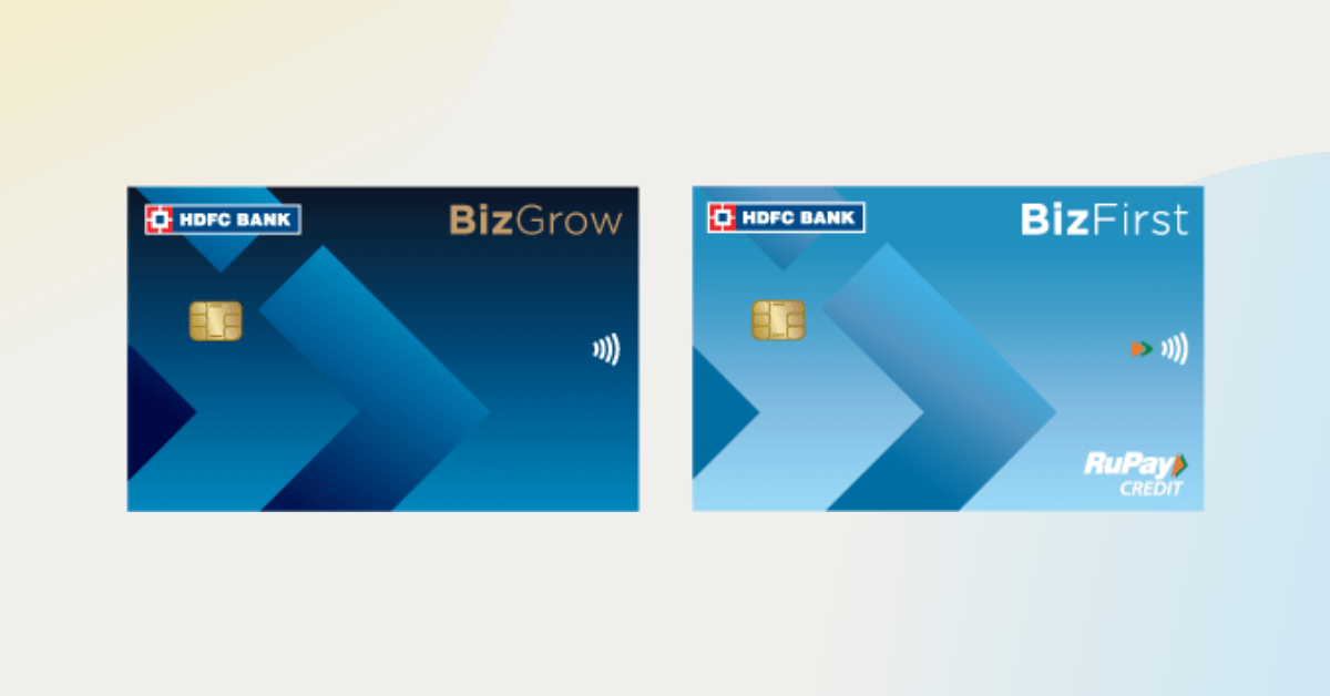 HDFC Bank Biz Grow and Biz First Credit Card